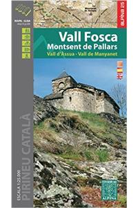 Vall Fosca - Monstsent de Pallars - Vall d'Assua