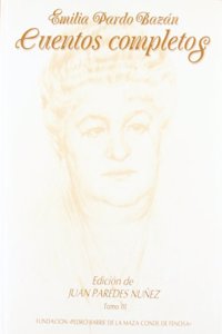 Cuentos completos de Emilia Pardo Bazan. III (Spanish Edition)