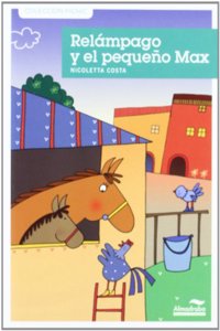 Relampago y el pequeno max / Lightening and Little Max