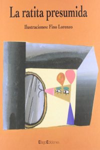 La ratita presumida (Infantil) (Spanish Edition)