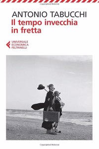 Il tempo invecchia in fretta