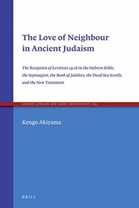 Love of Neighbour in Ancient Judaism