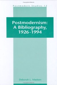 Postmodernism: A Bibliography, 1926-1994