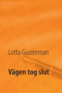 Vägen tog slut