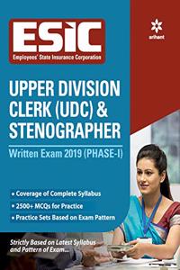ESIC Upper Division Clerk (UDC) & Stenographer Written Exam 2019 (Phase 1)