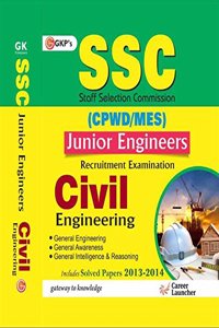 Ssc Cpwd - Mes 2015 Civil Engineering (Junior Engineering Recruitment Exam) Includes Solved Paper 2013 - 2014: Civil Engineering - Junior Engineer Recruitment Exam