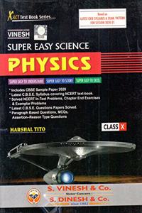 Super Easy Science Physics For Class - 10 (2020-2021 Examination)