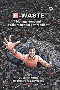 E-Waste: Management and Procurement of Environment
