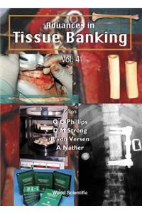 Advances in Tissue Banking, Vol 4