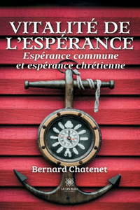 Vitalité de l'espérance