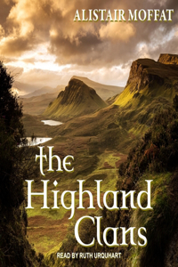 Highland Clans Lib/E