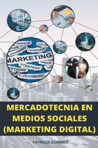Mercadotecnia en Medios Sociales (Marketing Digital)