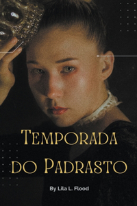 Temporada do Padrasto