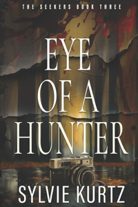 Eye of a Hunter
