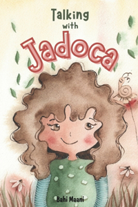 Talking with Jadoca