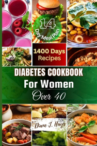 Diabetes Cookbook for Women Over 40