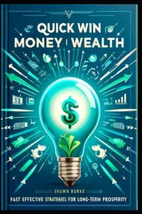Quick Win Money Wealth