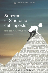 Superar El Síndrome del Impostor