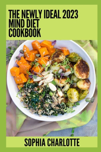 Newly Ideal 2023 Mind Diet Cookbook