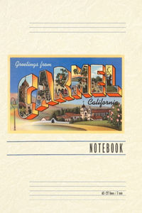 Vintage Lined Notebook Greetings from Carmel, California