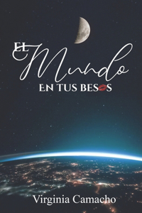 mundo en tus besos