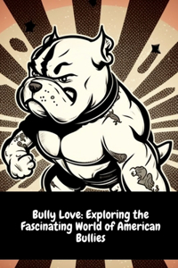 Bully Love