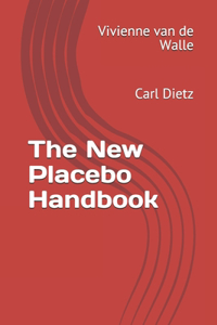 The New Placebo Handbook