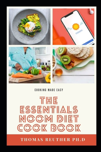 The Essentials Noom Diet Cook Book