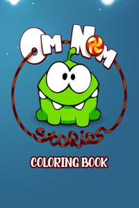 Om Nom Stories Coloring Book