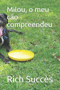 Milou, o meu cão compreendeu