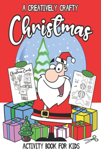 Creatively Crafty Christmas