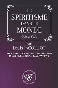 Le Spiritisme Dans Le Monde