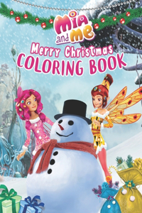 Mia And Me Coloring Book