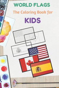 World Flags The Coloring Book for kids