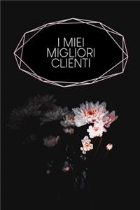I miei migliori clienti
