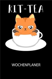 Kit-Tea - Wochenplaner