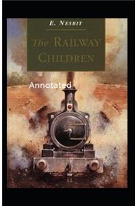 The Railway Children Annotated