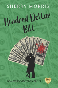 Hundred Dollar Bill