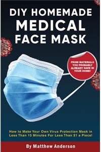 DIY Homemade Medical Face Mask