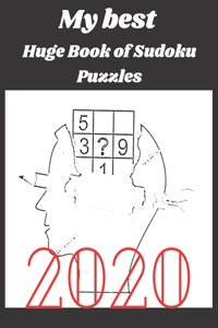 My best Huge Book of Sudoku Puzzles 2020