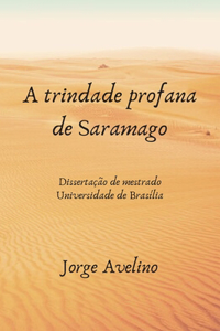 trindade profana de Saramago