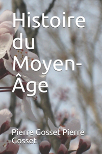 Histoire du Moyen-Âge