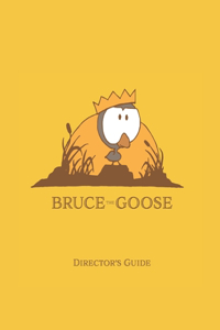 Bruce The Goose