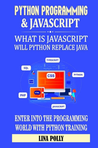 Python Programming & Javascript