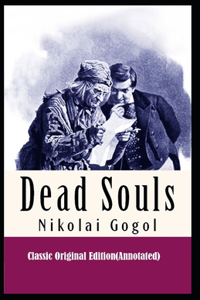 Dead Souls-Classic Original Edition(Annotated)