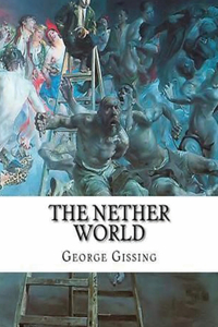 The Nether World (Annotated)