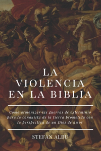 Violencia En La Biblia