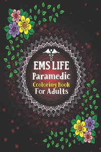 EMS Life Paramedic Coloring Book For Adults