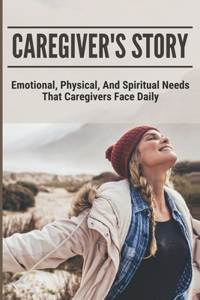 Caregiver's Story