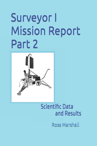 Surveyor I Mission Report Part 2